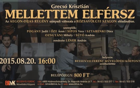 Mellettem elférsz - Grecsó Krisztián nagysikerű regényének színpadi változata a BFMK-ban