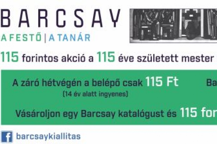 115 forintos Barcsay akció a Tornyai-múzeumban