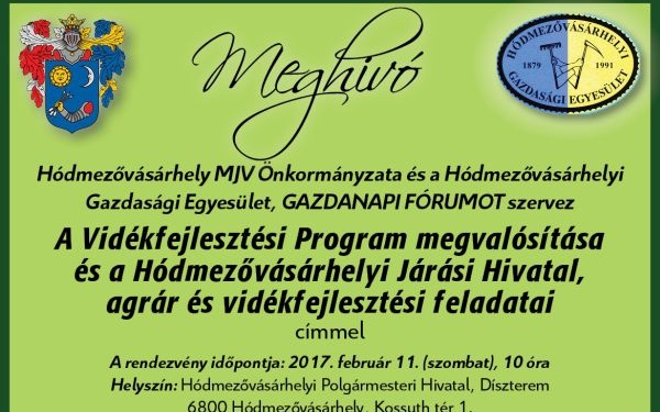 Gazdanapi fórum 2017. február 11-én Hódmezővásárhelyen