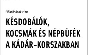 Késdobálók, kocsmák és népbüfék 