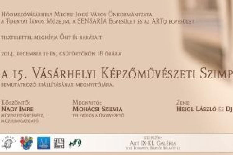 Vásárhely ihletése az Art IX-XI. Galériában