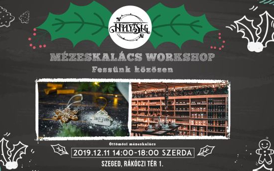 Mézeskalács Workshop a Helyi-Ségben