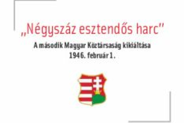 „Négyszáz esztendős harc”