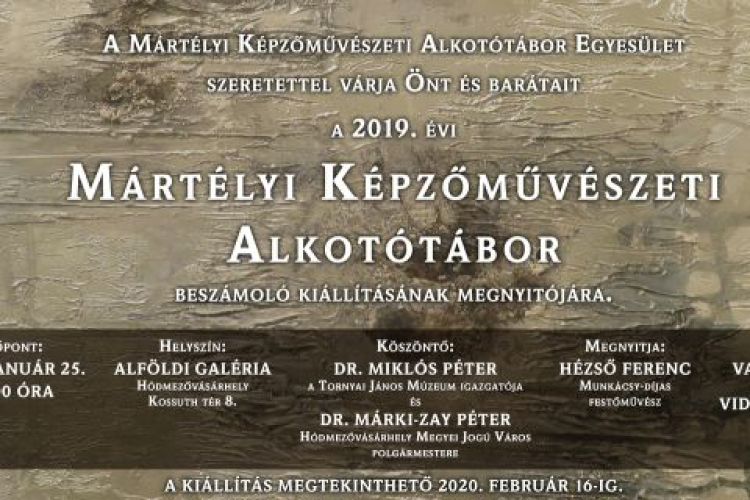 A Mártélyi Képzőművészeti Alkotótábor rendezés beszámoló kiállítása