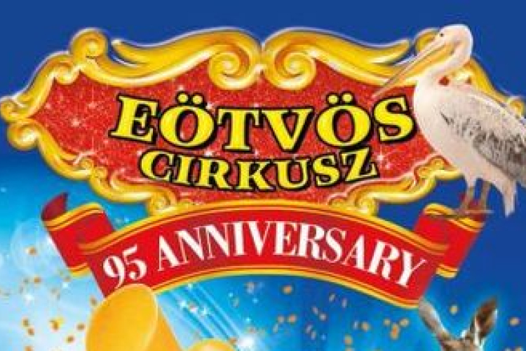 Új szuper produkcióval jön ismét Hódmezővásárhelyre az Eötvös Cirkusz