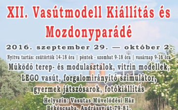 XII. Vasútmodell Kiállítás és Mozdonyparádé Békéscsaba