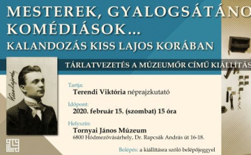 Mesterek, gyalogsátánok, komédiások... Kalandozások Kiss Lajos korában