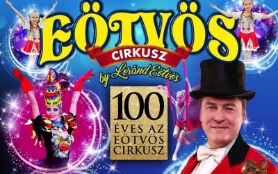 100 éves a világhírű Eötvös Cirkusz!